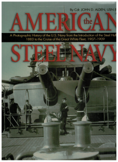 American Steelnavy (1 St.) John D. Alden; Naval Institute Press